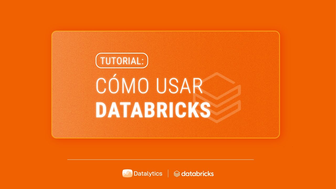 🟠 ¿Cómo usar Databricks?