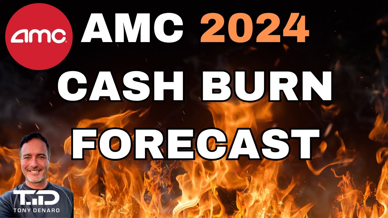 AMC 2024 Cash Burn - Will AMC run out of cash in 2024?