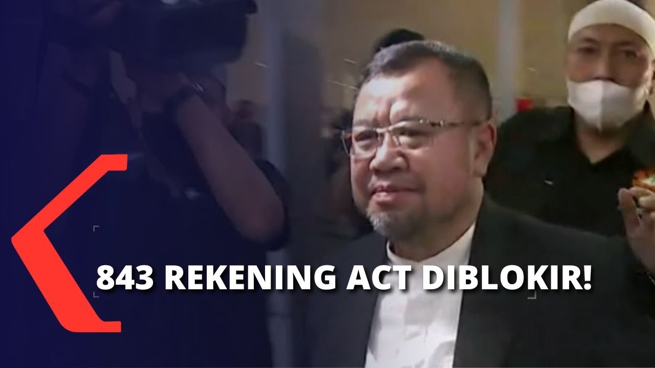 Total Rp 8 Miliar dari 843 Rekening Milik ACT dan Afiliasinya Diblokir
