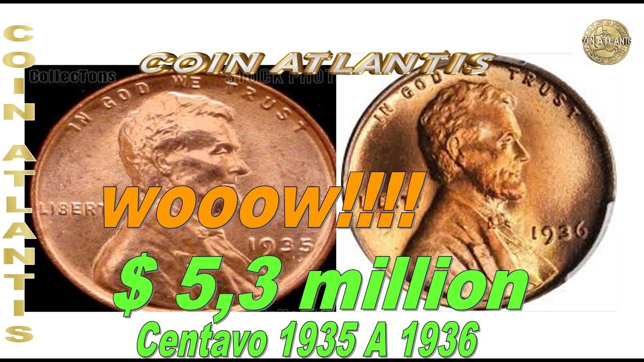 Los 30 centavos m&aacute;s valiosos Los centavos de trigo Lincoln m&aacute;s caros de 1935 a 1936 L