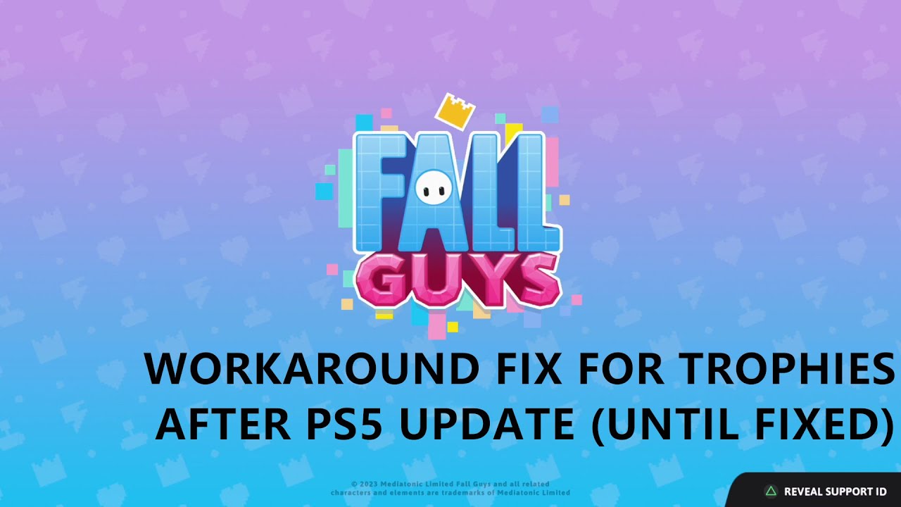 Fall Guys - How to Earn the Trophies For Playstation After PS5 Upgrade (Workaround/Temporary Fix)