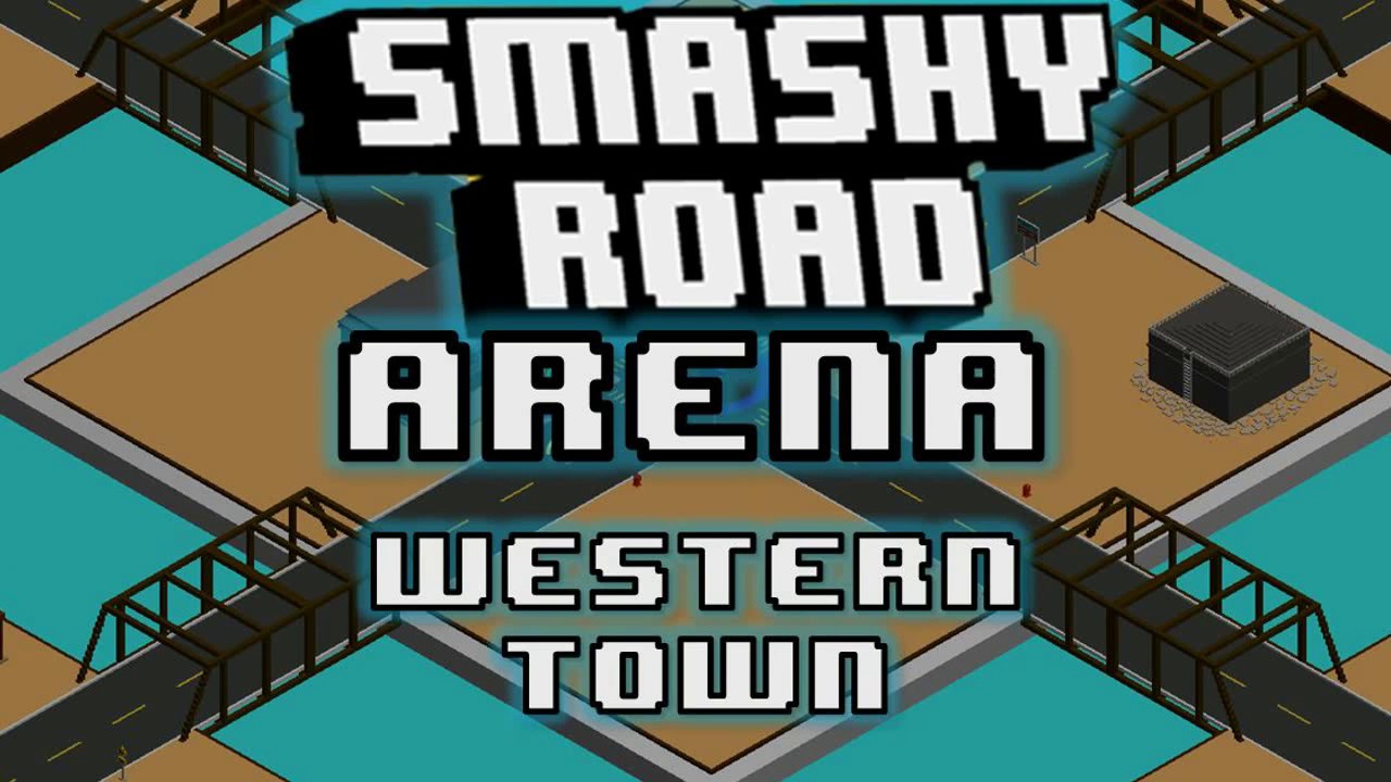 Smashy Road: Arena - WESTERN TOWN - MUSIC SOUNDTRACK