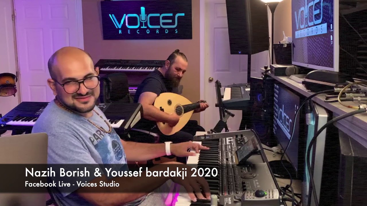جلسة ١٨ نزيه ابو الريش و يوسف بردقجي Nazih borish & Youssef bardakji