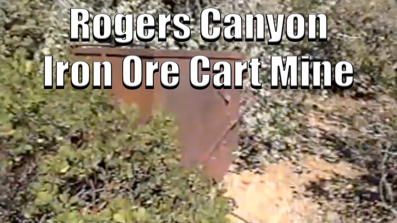 Rogers Canyon Iron Ore Cart Mine | Superstition Mountain Archival Project