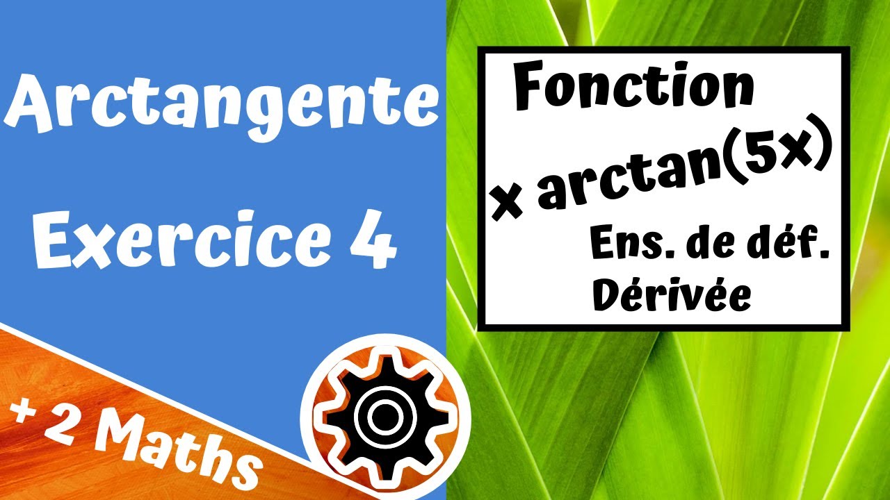 Arctangente - exercice 4