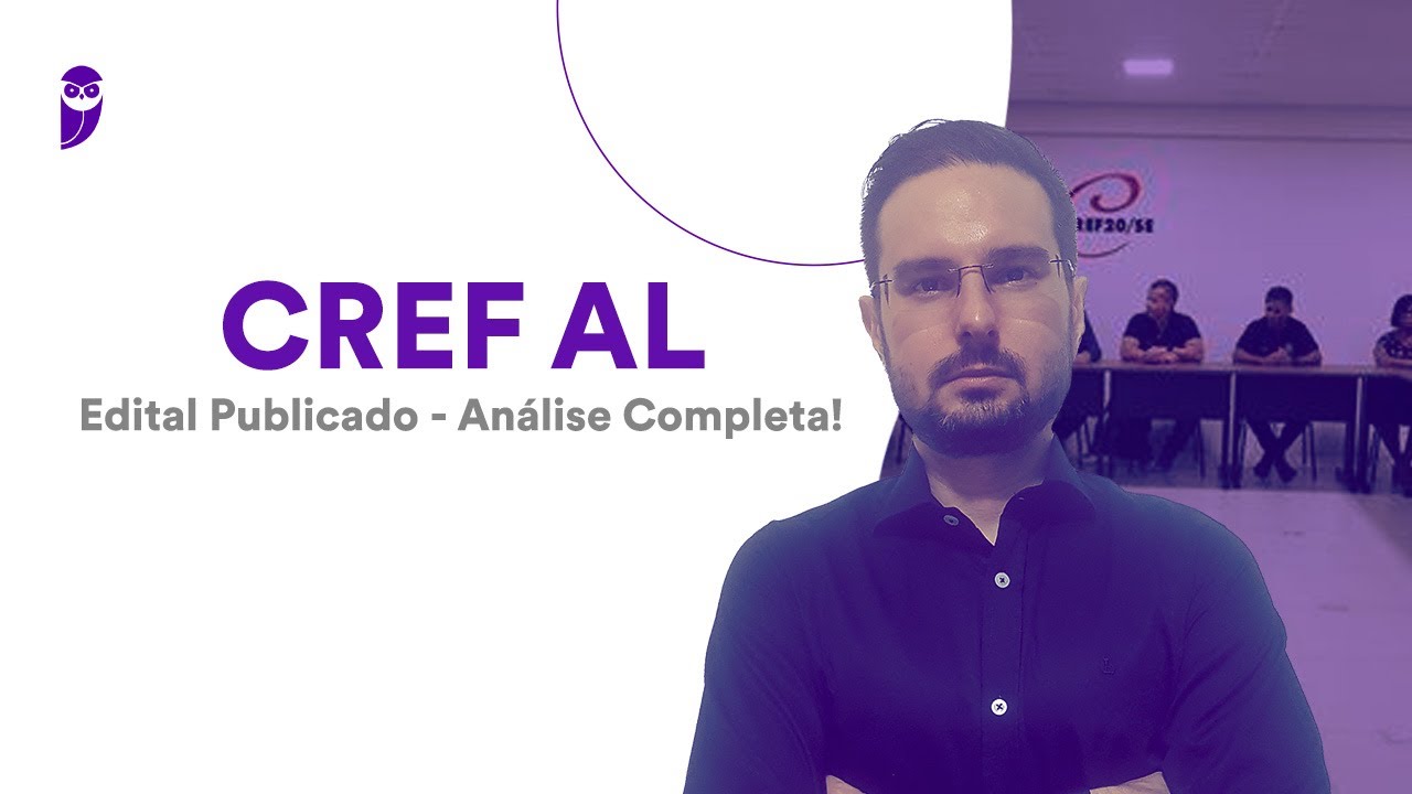 CREF AL: Edital Publicado - Análise Completa!