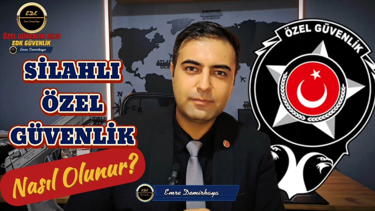 SİLAHLI ÖZEL GÜVENLİK | NASIL OLUNUR? 2025