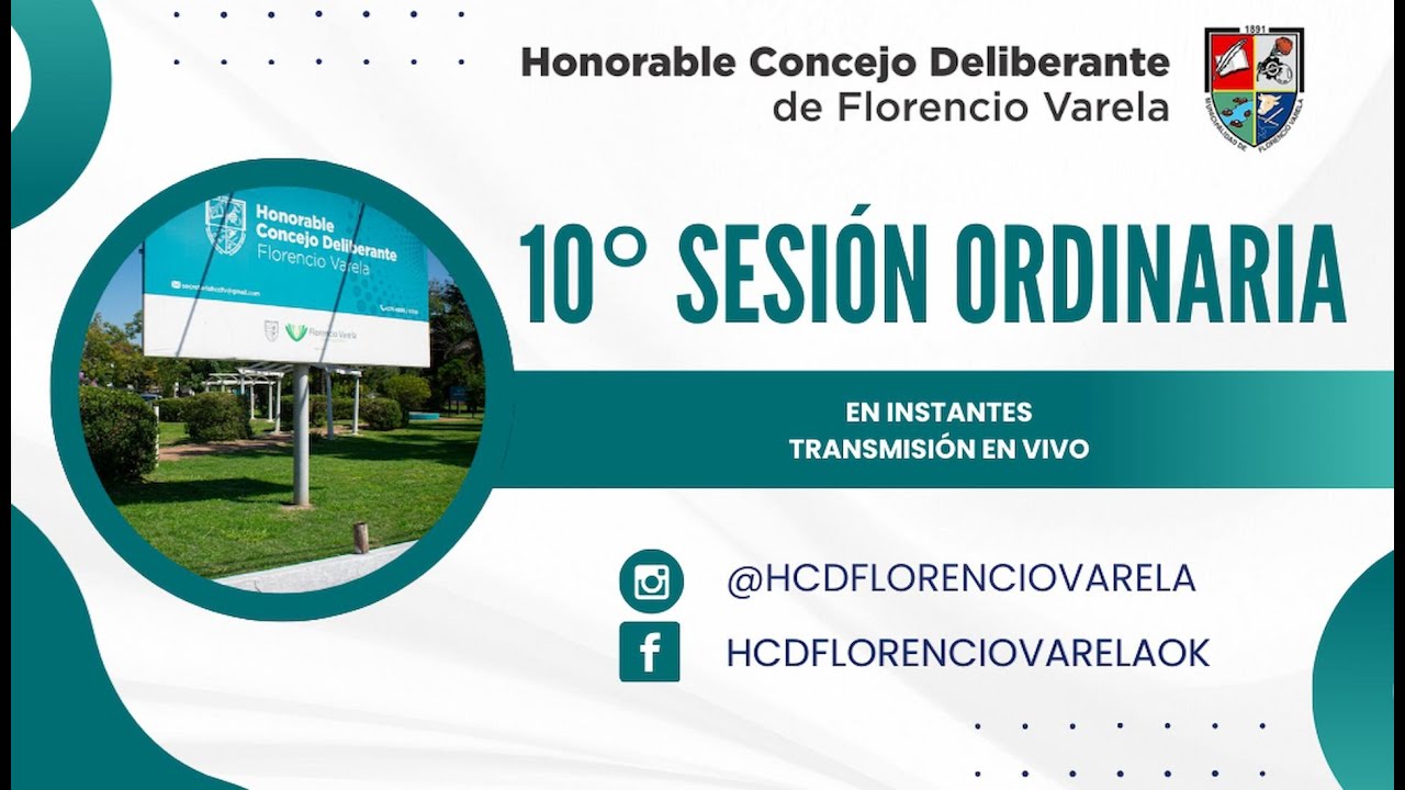 Décima  sesión Ordinaria del HCD de Florencio Varela
