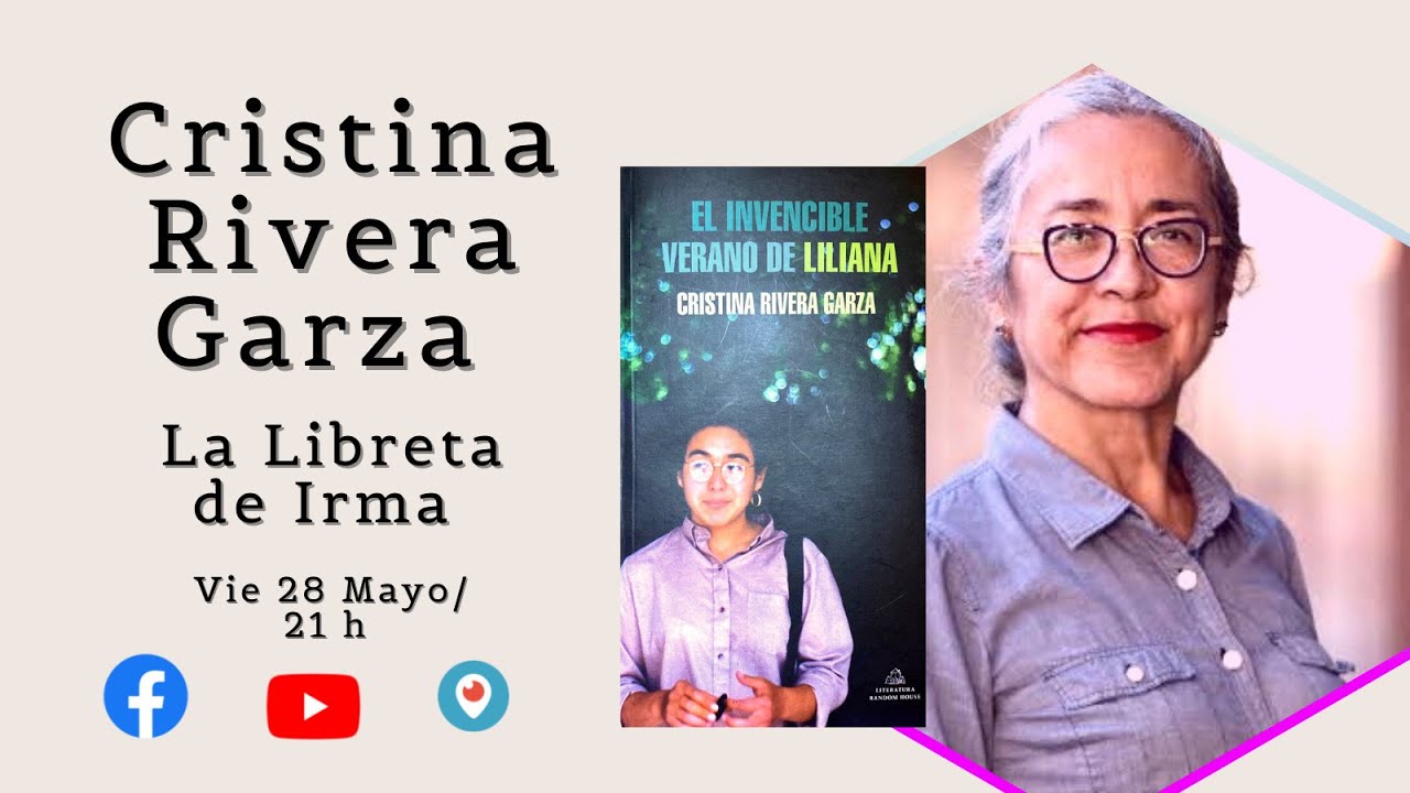 Cristina Rivera Garza habla sobre El invencible verano de Liliana
