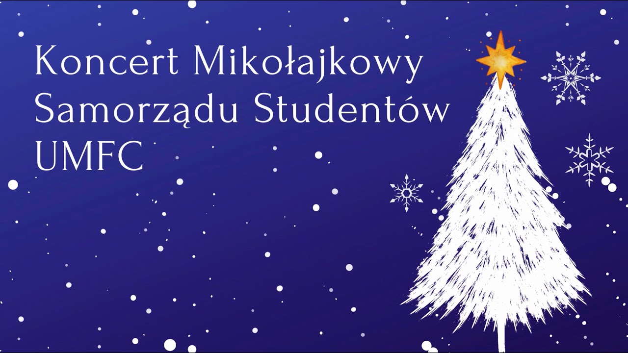 Koncert Mikołajkowy Samorządu Studentów UMFC