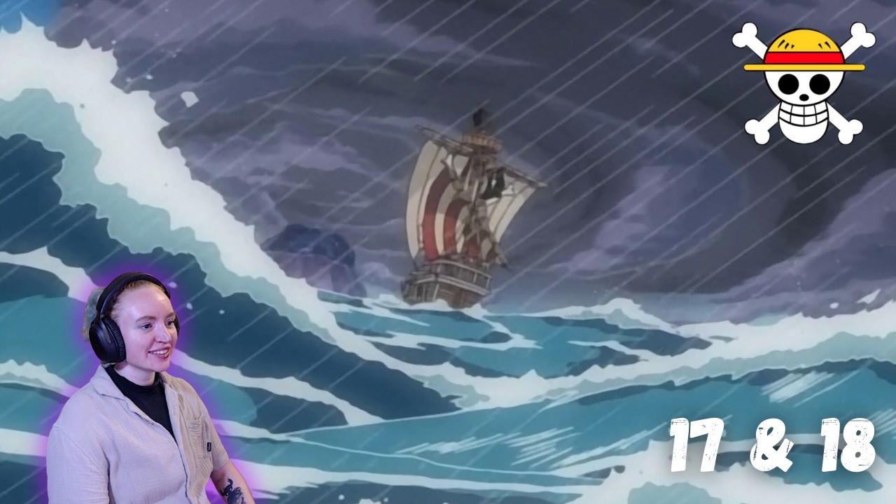 The Straw Hat Jolly Roger Has Arrived | Reacting to ONE PIECE | Reaction & Discussion 17 & 18