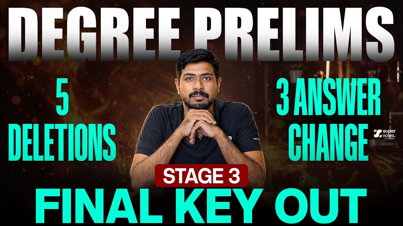 DEGREE PRELIMS STAGE 3 - FINAL ANSWER KEY OUT I COMPANY BOARD ASSISTANT SHORT LIST I PSCI SUPERNOTES