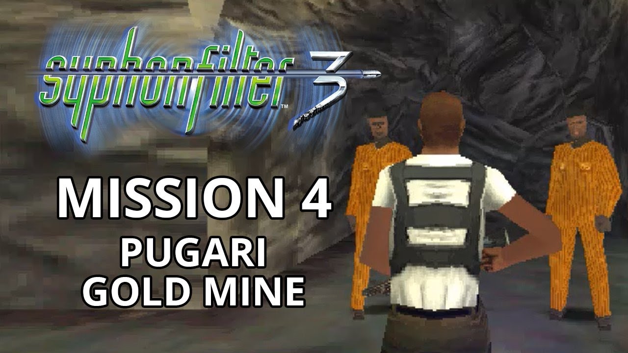 Syphon Filter 3 | Mission 4 | Pugari Gold Mine