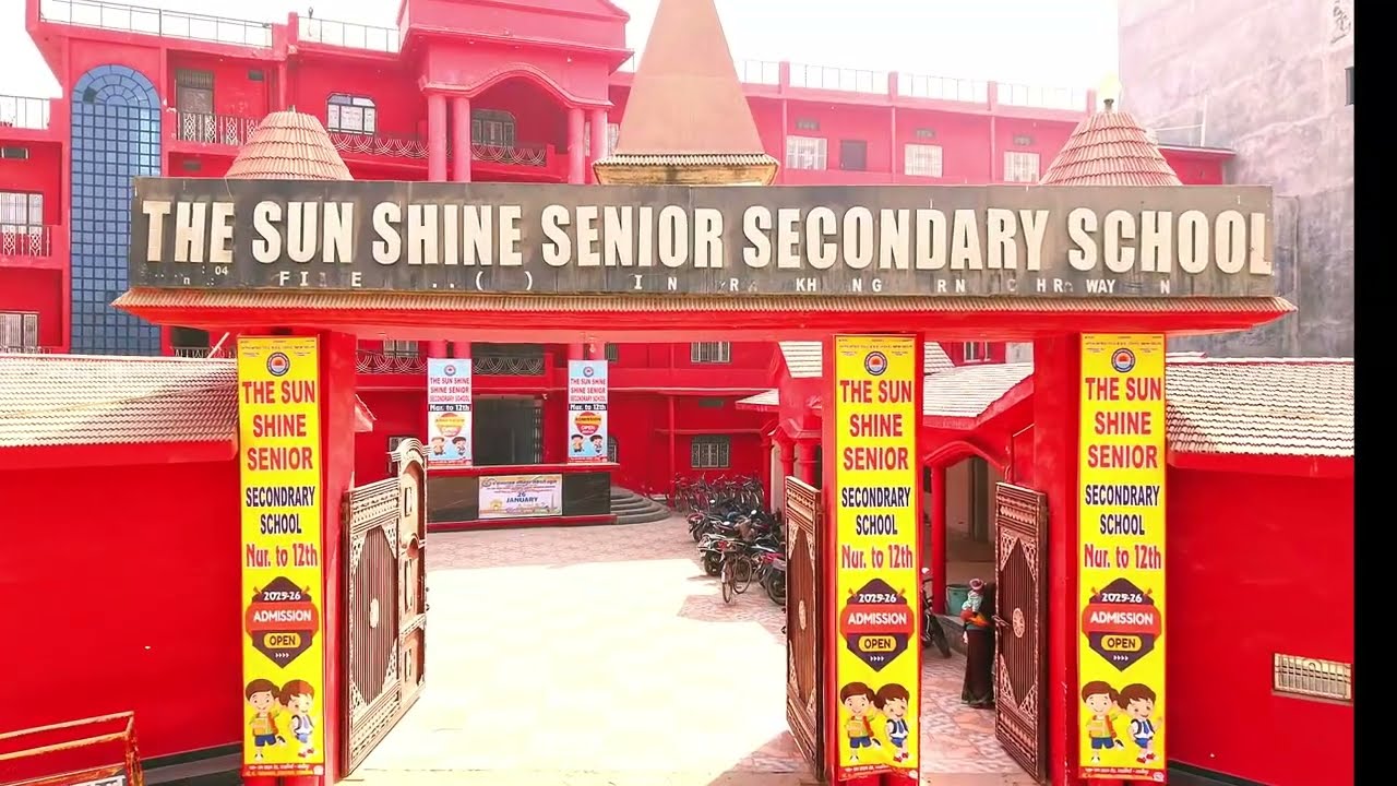 ADMISSION OPEN THE SUN SHINE SENIOR SECONDARY SCHOOL JAKHANIAN