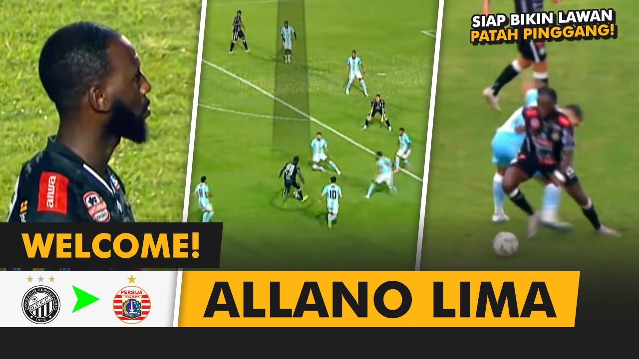WELCOME PERSIJA! • Allano Lima • Skill, Goal, Assist 2025!