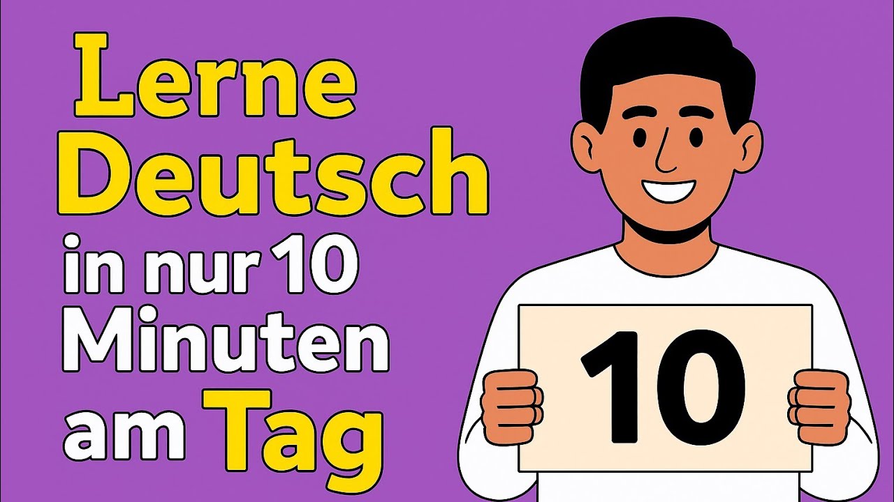 Deutsch lernen leicht gemacht &ndash; mit nur 10 Minuten t&auml;glich!  