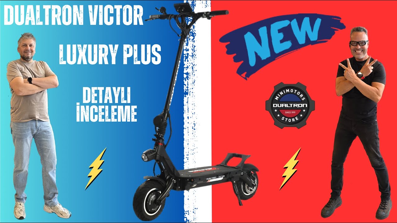 DUALTRON VICTOR LUXURY PLUS NEW ELEKTRİKLİ SCOOTER DETAYLI İNCELEME