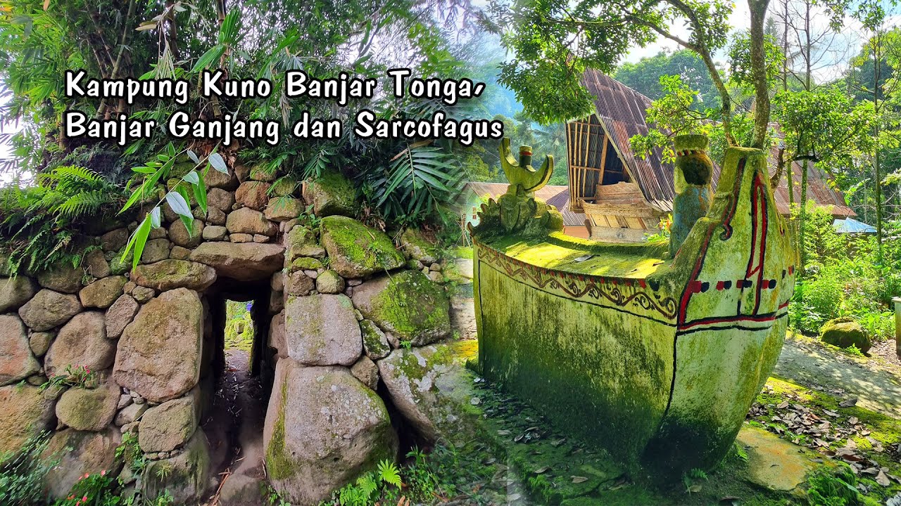 BANJAR TONGA, BANJAR GANJANG DAN SARCOFAGUS