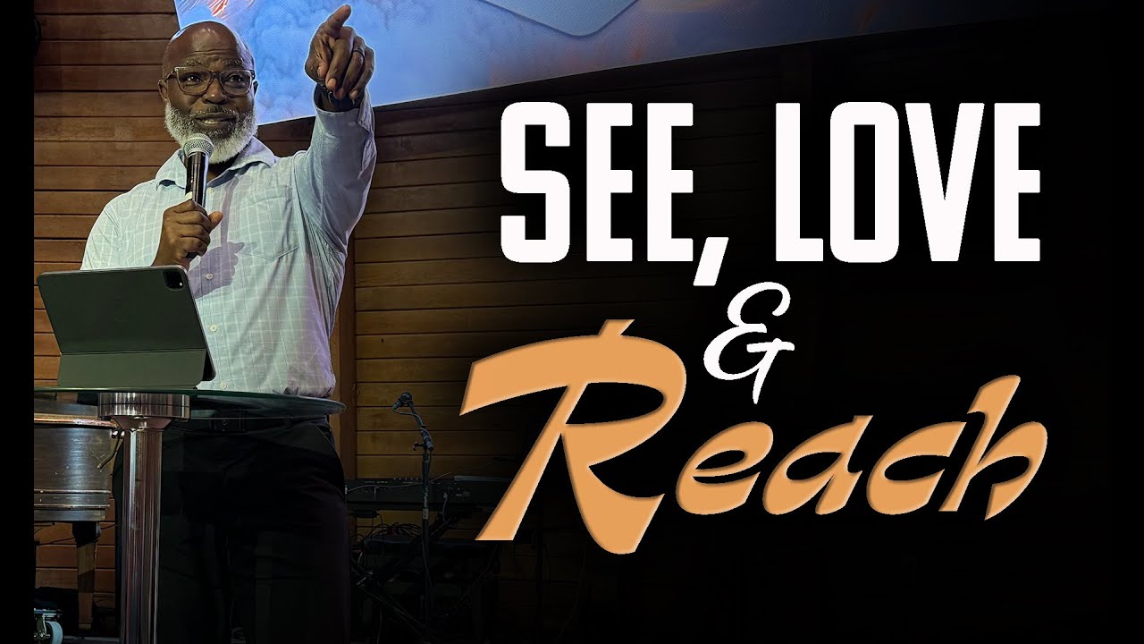 See, Love and Reach | Aaron Hunter | 06.22.25