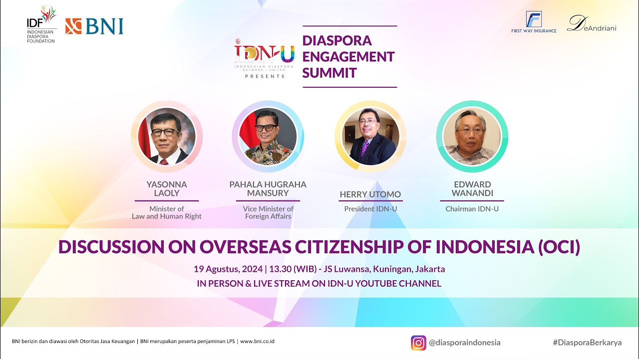 DIASPORA ENGAGEMENT SUMMIT - DISCUSSION ON OVERSEAS CITIZENSHIP OF INDONESIA (OCI)