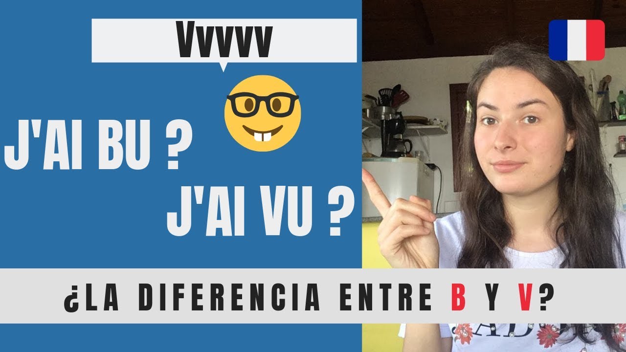 ¿Cómo pronunciar la V? Diferencia entre la B y la V