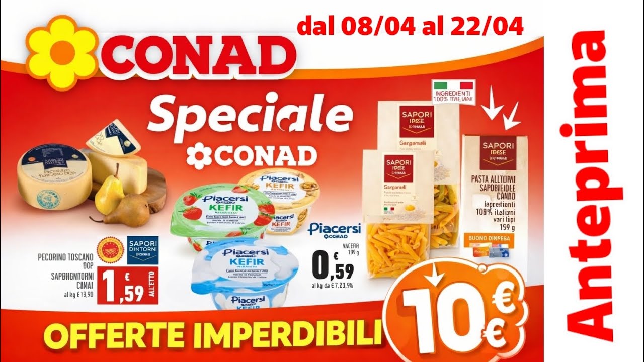 Volantino CONAD dall'8 al 22 Aprile 2026 | Buono 10&euro; 