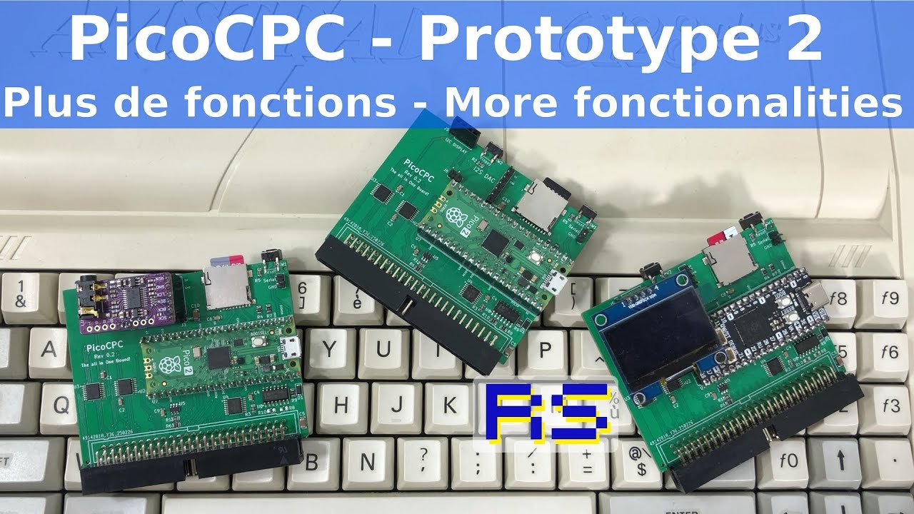 PicoCPC Proto 2 - Beaucoup de choses nouvelles
