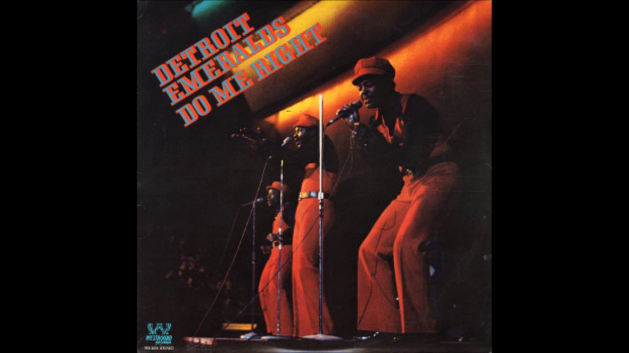 Detroit Emeralds - Wear This Ring (With Love)