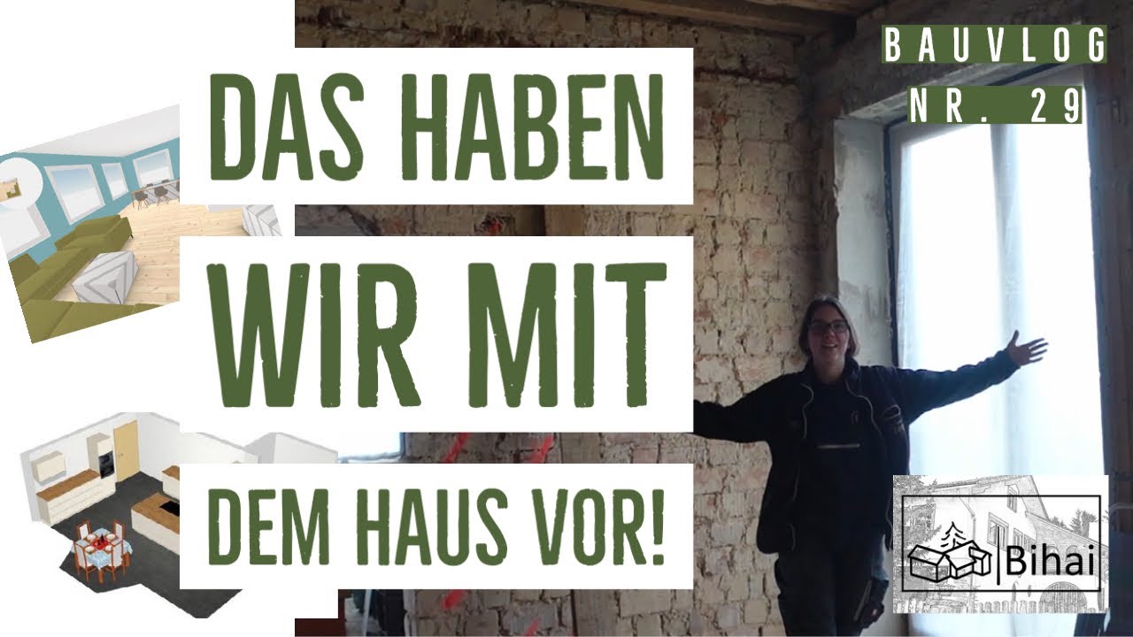 Bauvlog 29  |  Roomtour und was wir beruflich machen