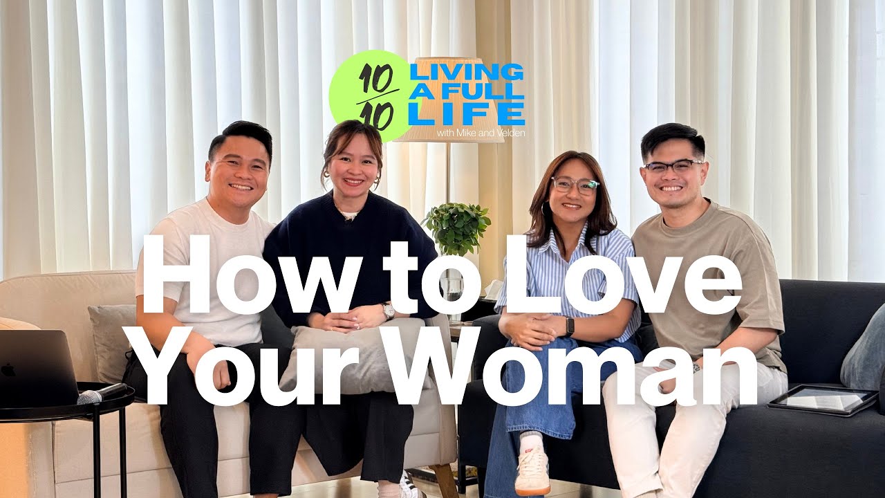 How to Love Your Woman