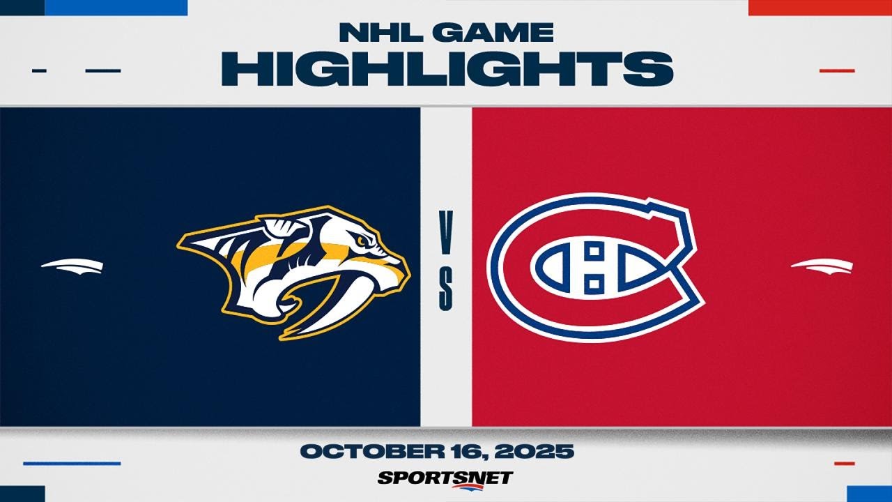 NHL Highlights | Predators vs. Canadiens - October 16, 2025