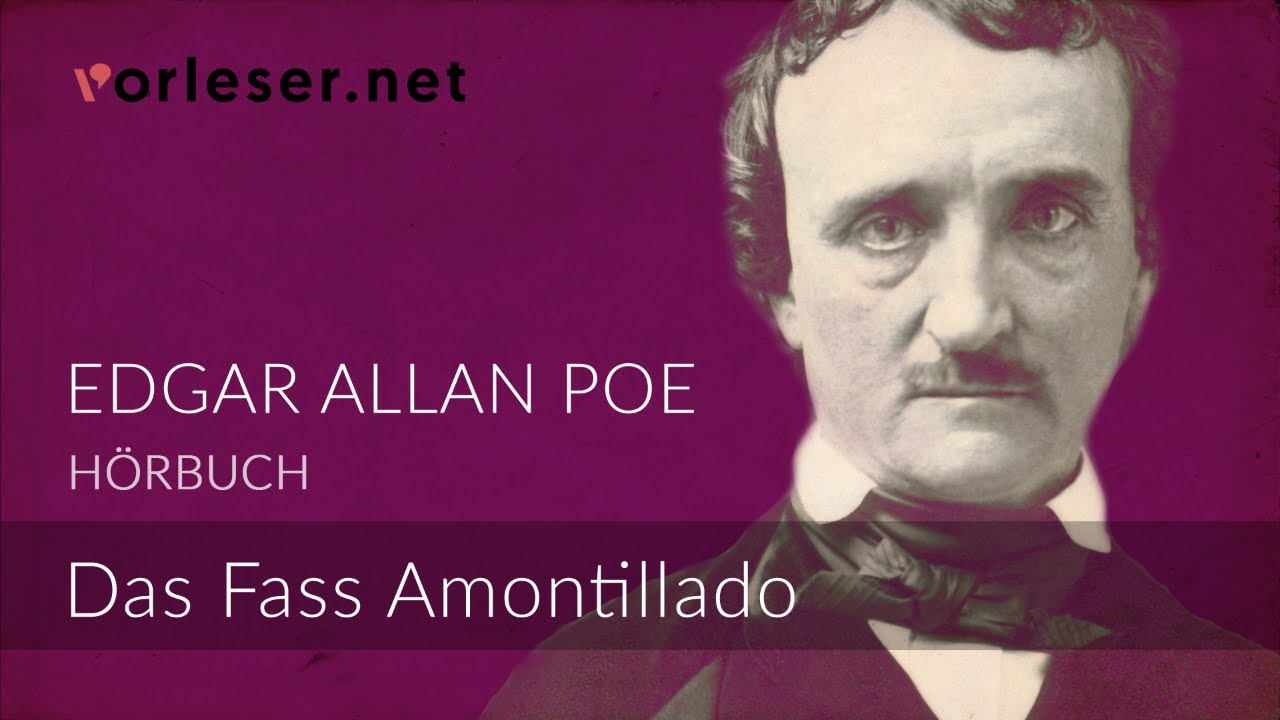 Edgar Allan Poe: Das Fass Amontillado | HÖRBUCH | AUDIOBOOK