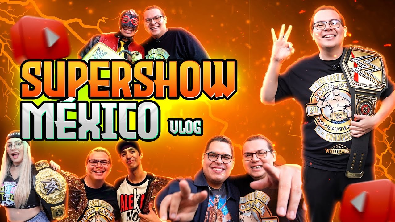 VLOG WWE SUPERSHOW 2025 || MI EXPERIENCIA CON USTEDES || UKEWRESLTING