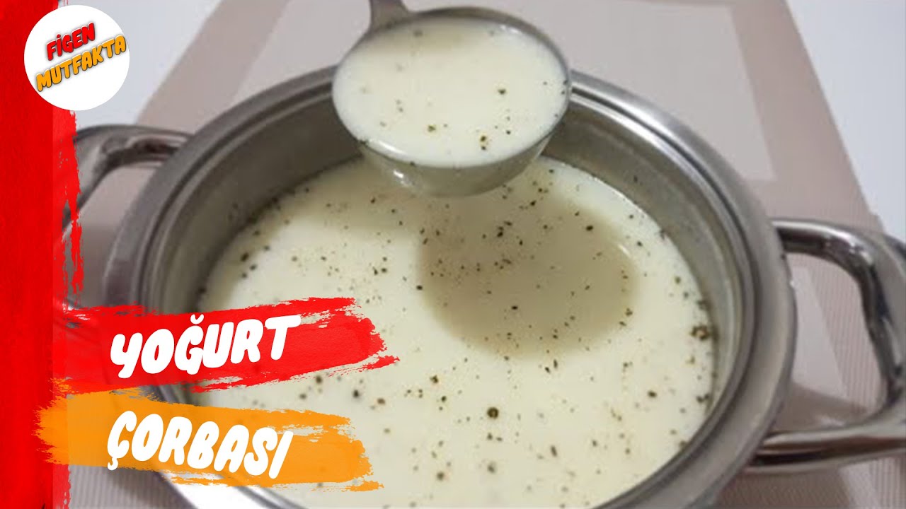 5 DAKİKADA &Ccedil;ORBA TARİFİ | HAFİF YOĞURT &Ccedil;ORBASI TARİFİ