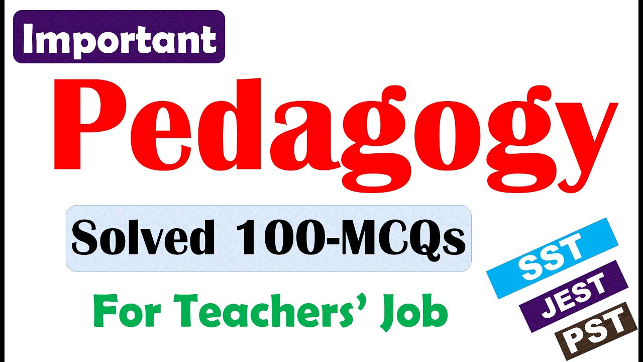 Pedagogy Solved MCQs