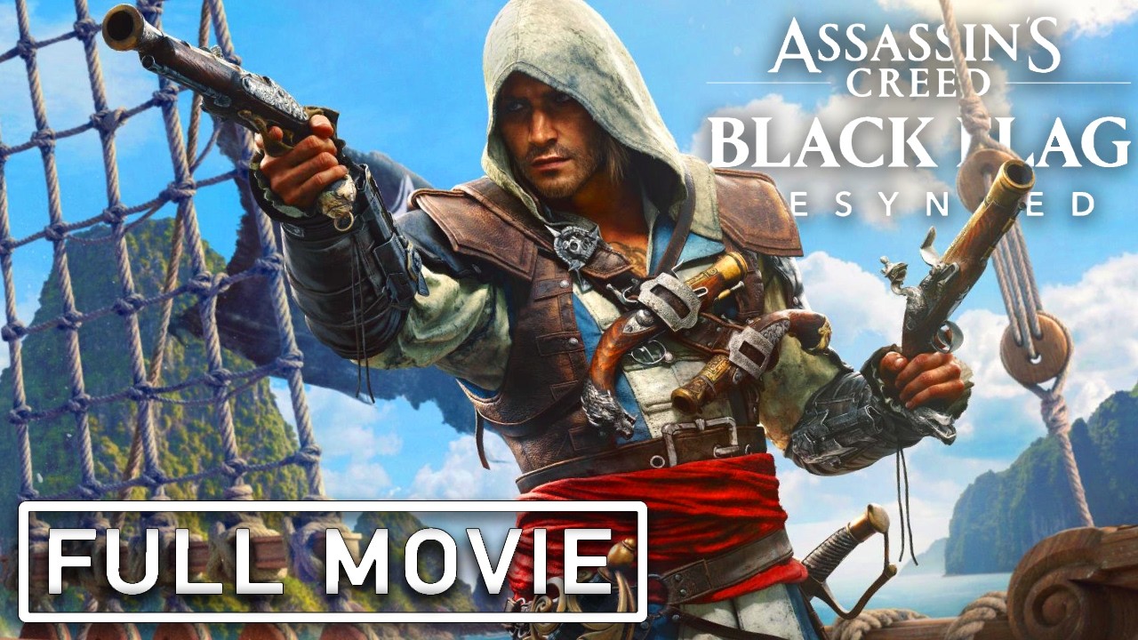 ASSASSIN'S CREED 4: BLACK FLAG RESYNCED All Cutscenes (Full Game Movie) 4K 60FPS Ultra HD