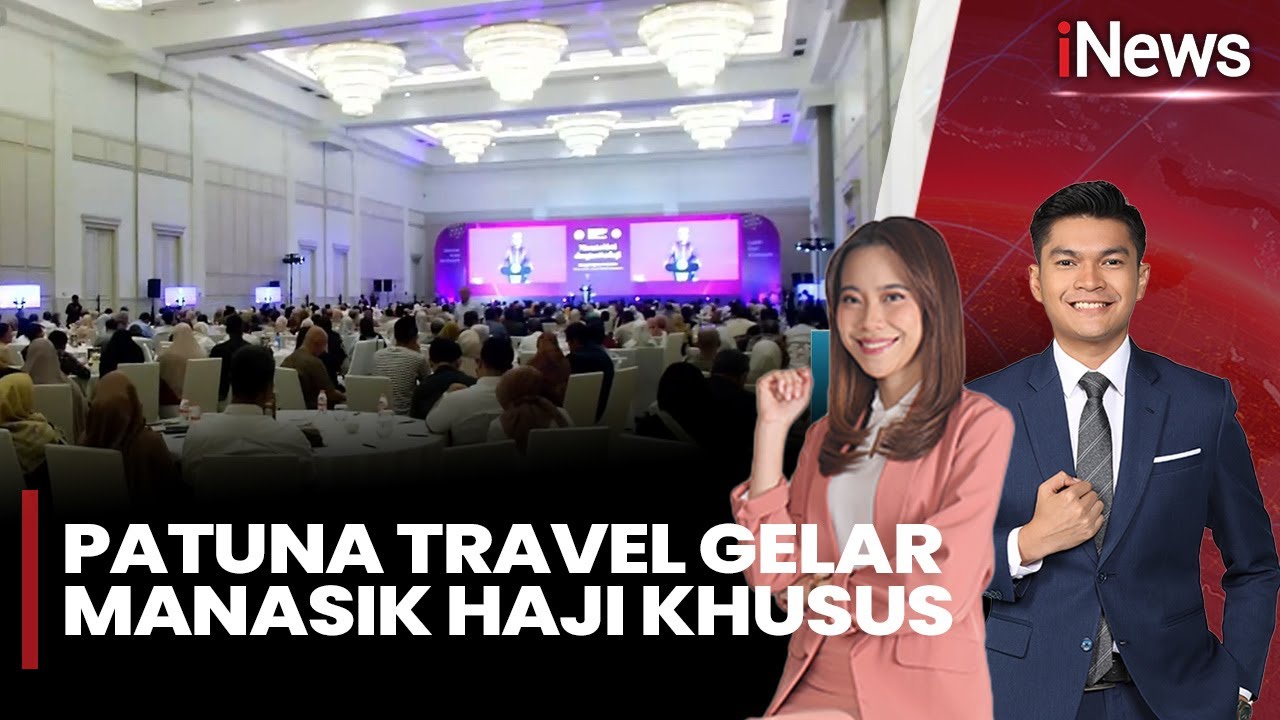 Patuna Travel Gelar Manasik Haji Khusus, 996 Jamaah Berangkat 2026 |iNews Siang (26/01)