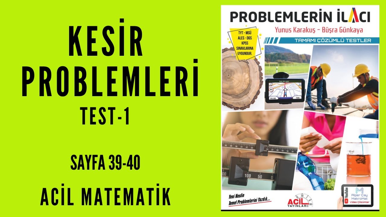 PROBLEMLERİN İLACI SORU BANKASI (Acil Matematik-Sayfa 39-40)
