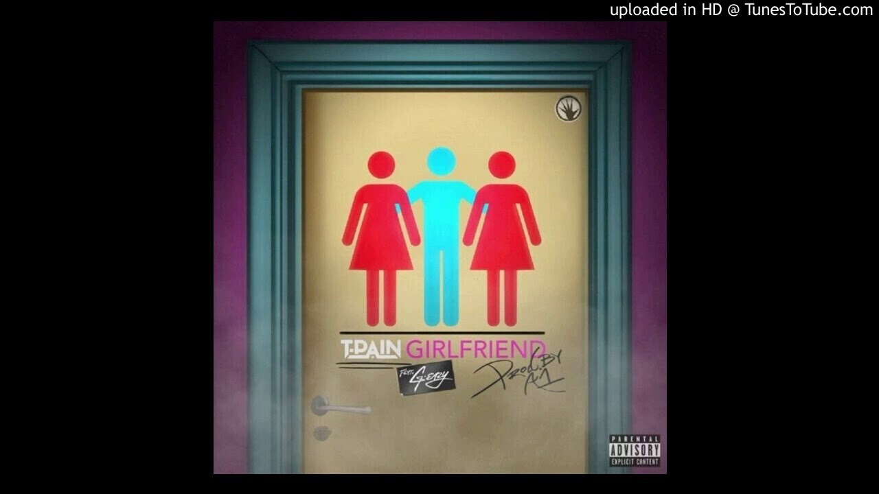 T-Pain Ft. G-Eazy - Girlfriend (Acapella Dirty) | 100 BPM