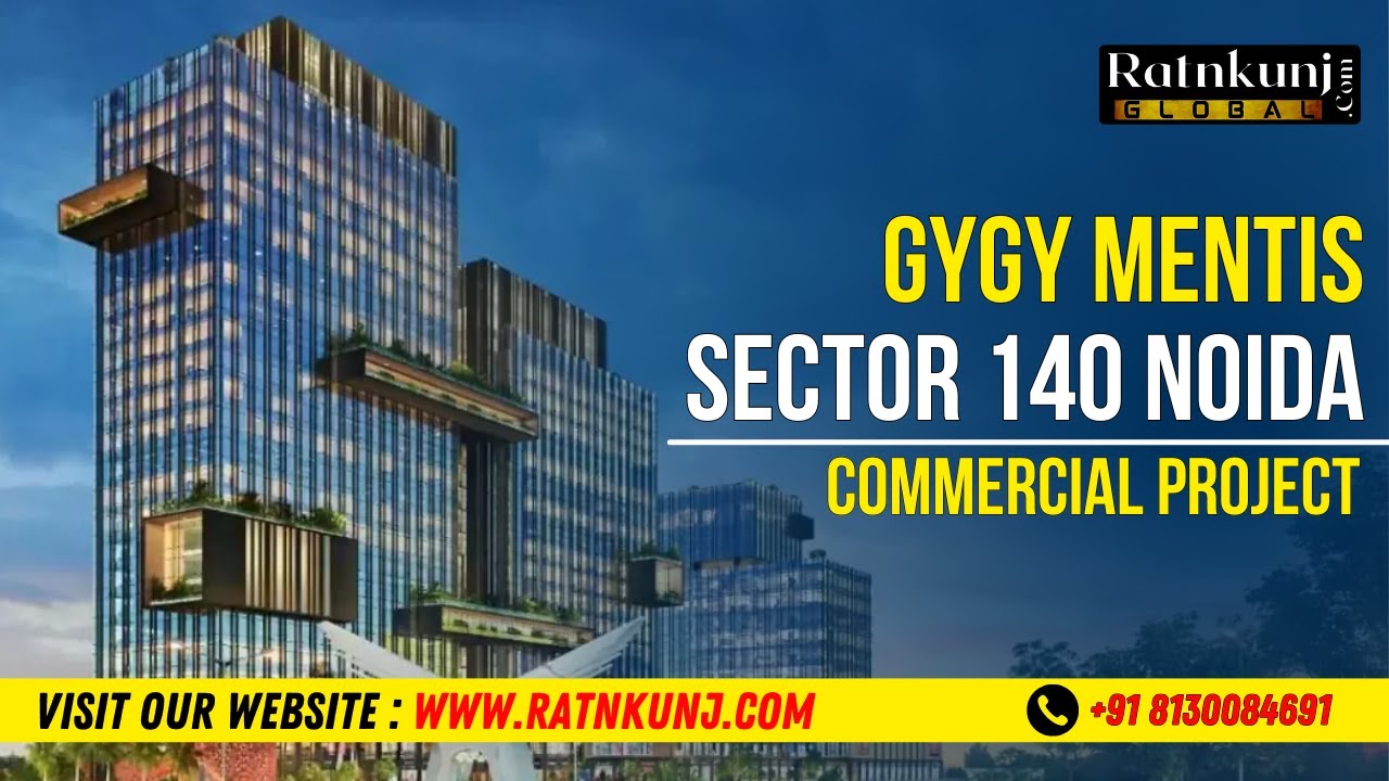 ☎️8130084691 Project Review: GYGY Mentis | Sector-140A, Noida Commercial Project | 12% assured ROI |
