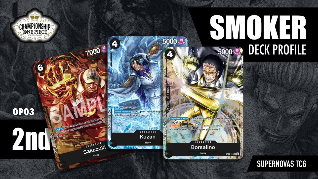 [OP03] 2nd Place Smoker Deck Profile