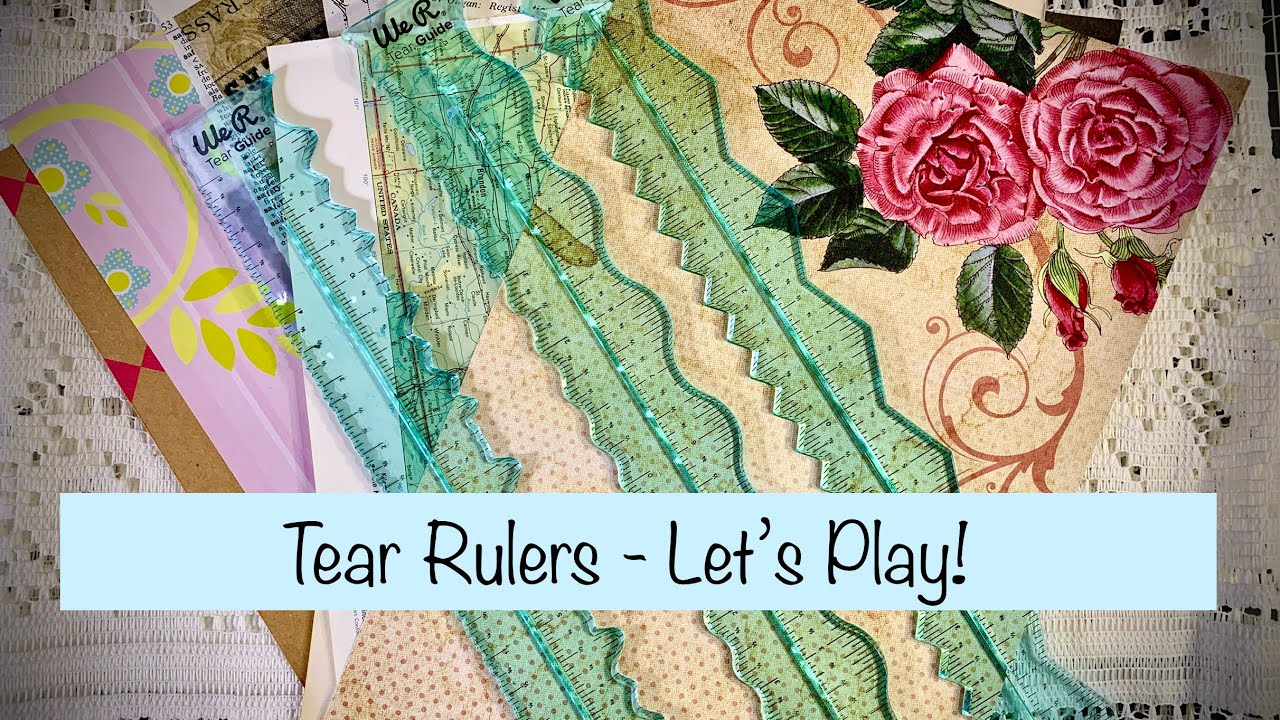 How to Use We R Memory Keepers Tear Guide Rulers
