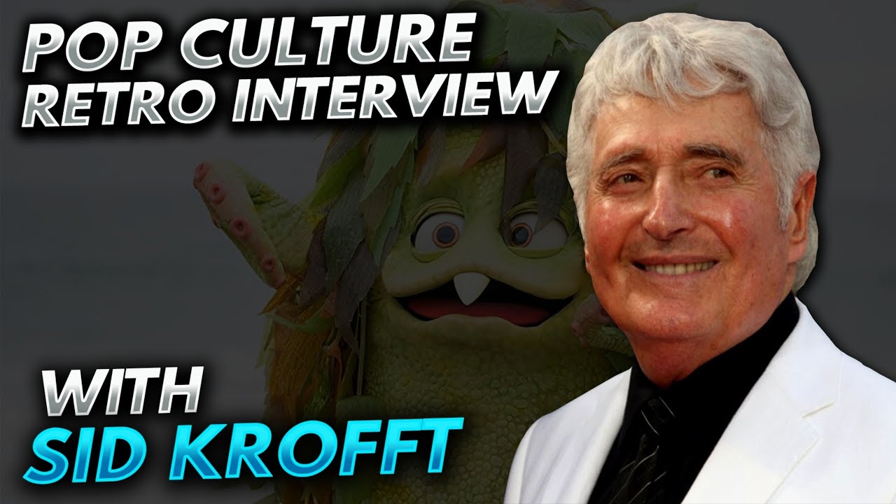 Part Two of the Pop Culture Retro Interview with Sid Krofft!