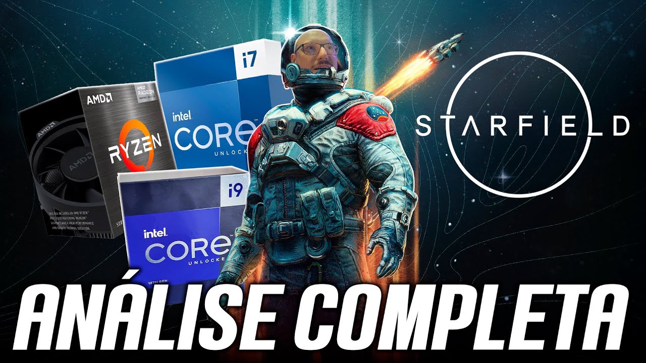Seu CPU vai TANKAR STARFIELD? ANÁLISE COMPLETA no PC e Xbox