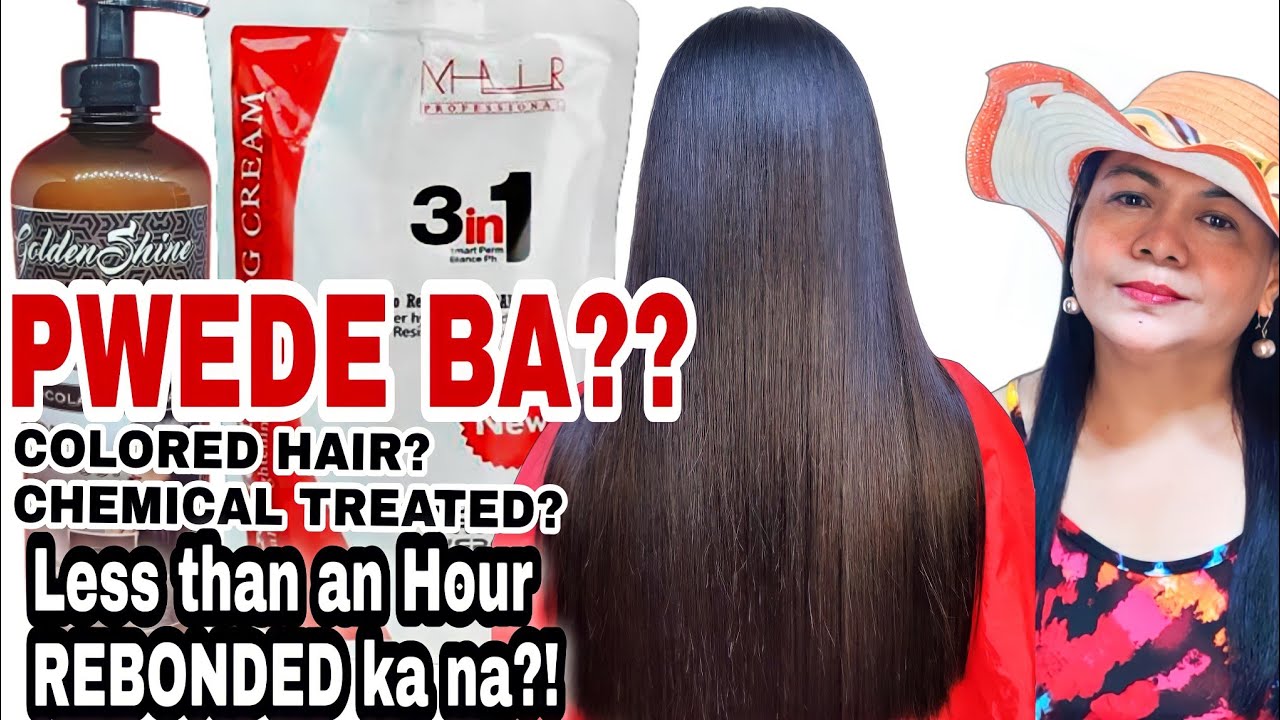 Pwede ba mag Hair Rebonding ang may kulay ang buhok o Chemical Treated Gamit ang MAIR  3 in 1