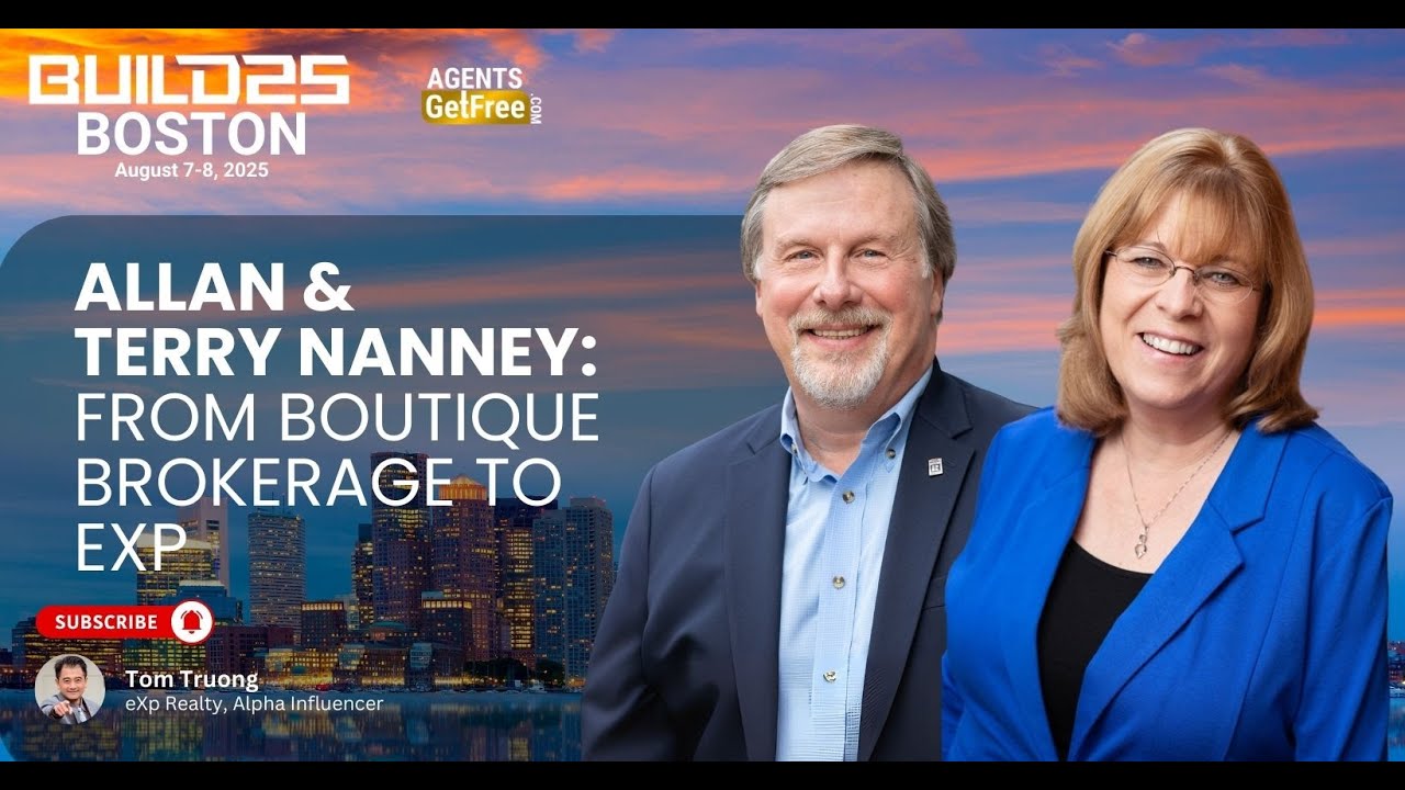 Allan & Terry Nanney | From Boutique Brokerage to EXP | BUILD 25 BOSTON