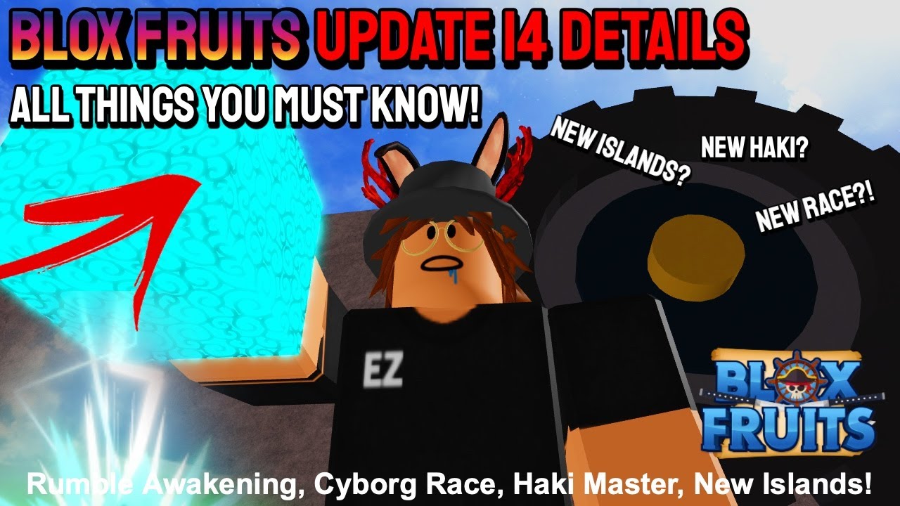 Everything to know before (UPDATE 14) Blox Fruits