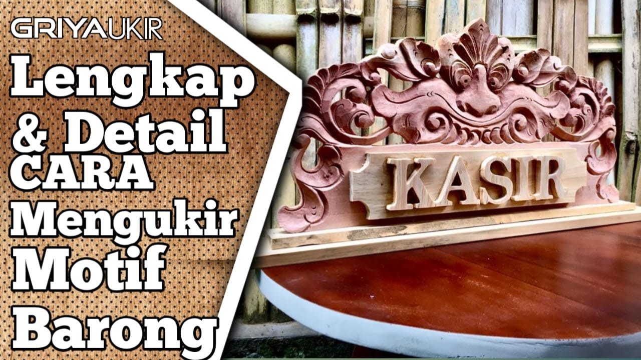 Basic mengukir motif barong