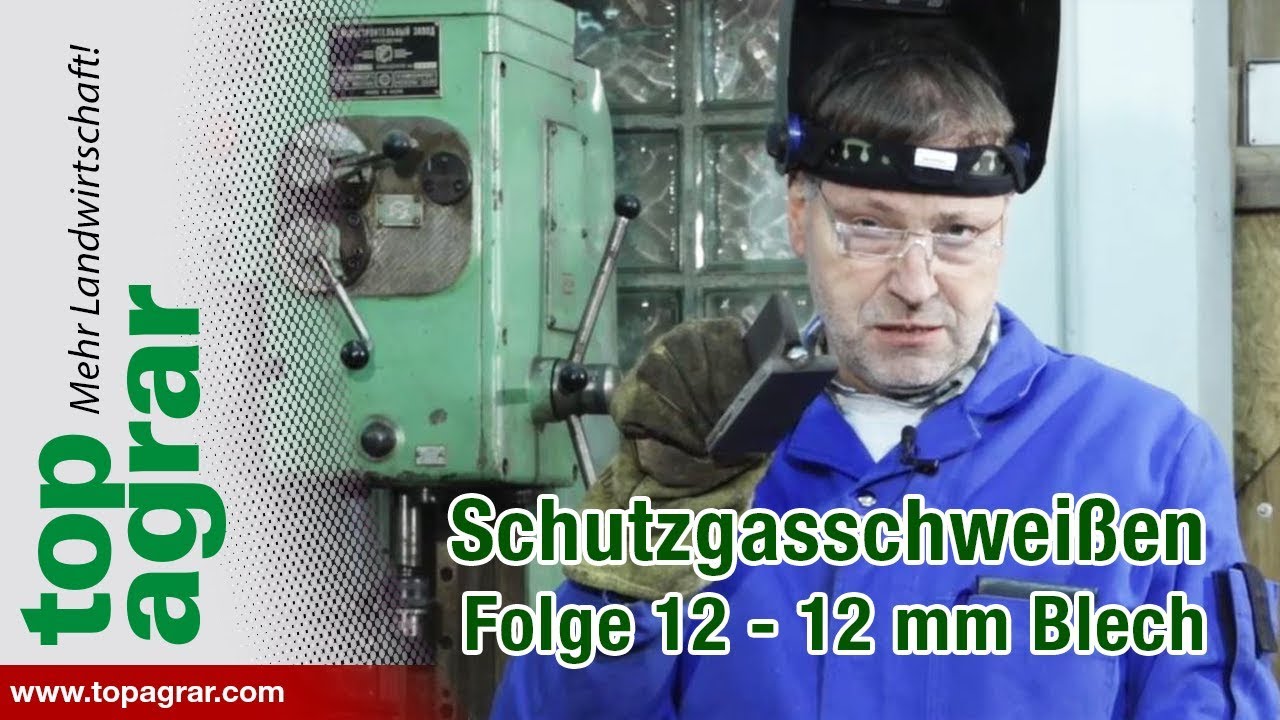 Schutzgasschweißen Folge 12: Kehlnaht 12 mm Blech - Schweißen mit Christoph Staffel 2
