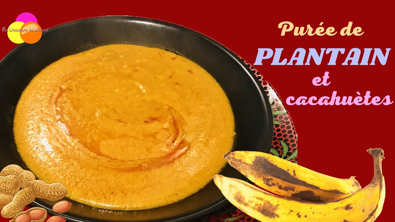 Purée de plantain (Gôôbaa en pays Mahouka)